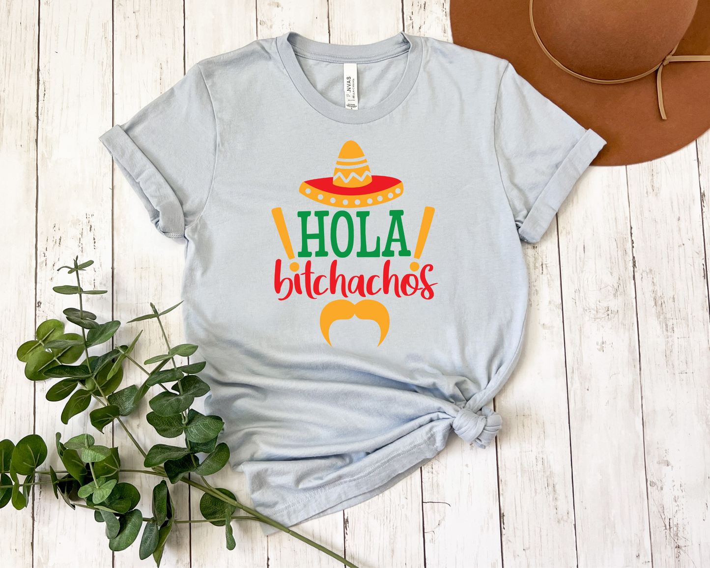 Hola Bitchachos