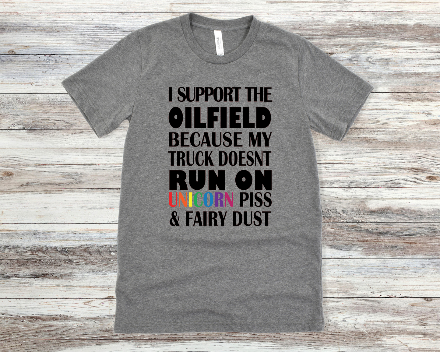 I Support The Oilfield