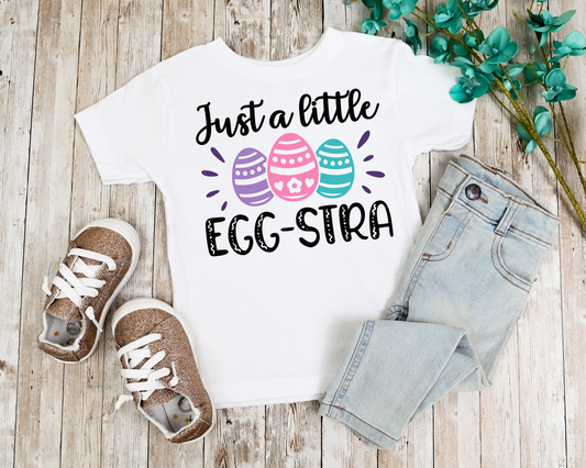 Just A Little Egg-stra - Youth and Toddler